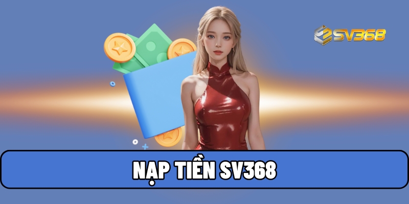 nap tien sv368 1